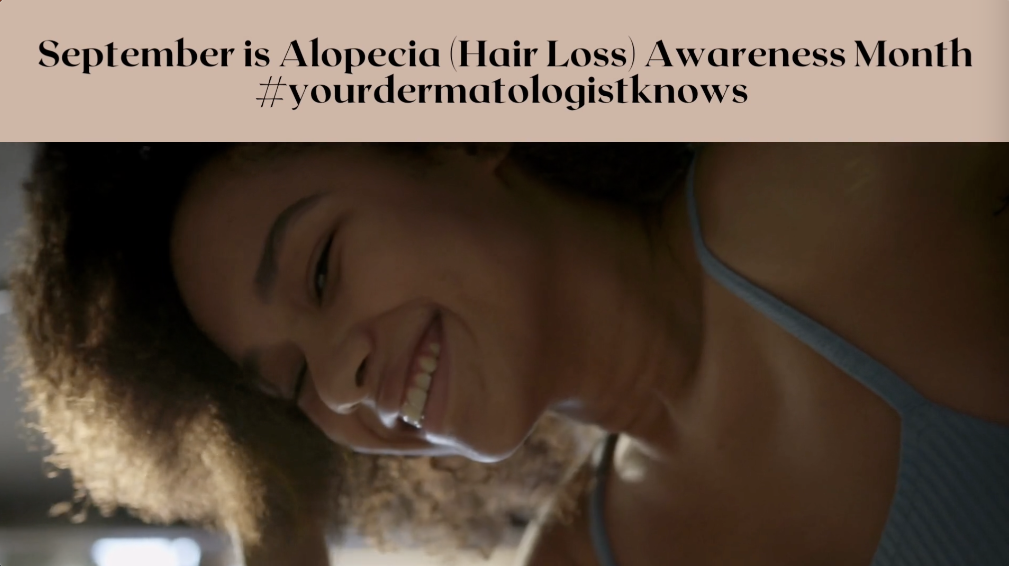 September is Alopecia (Hair Loss) Awareness Month — Let’s Talk About It!